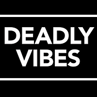 Deadly Vibes Profile Picture