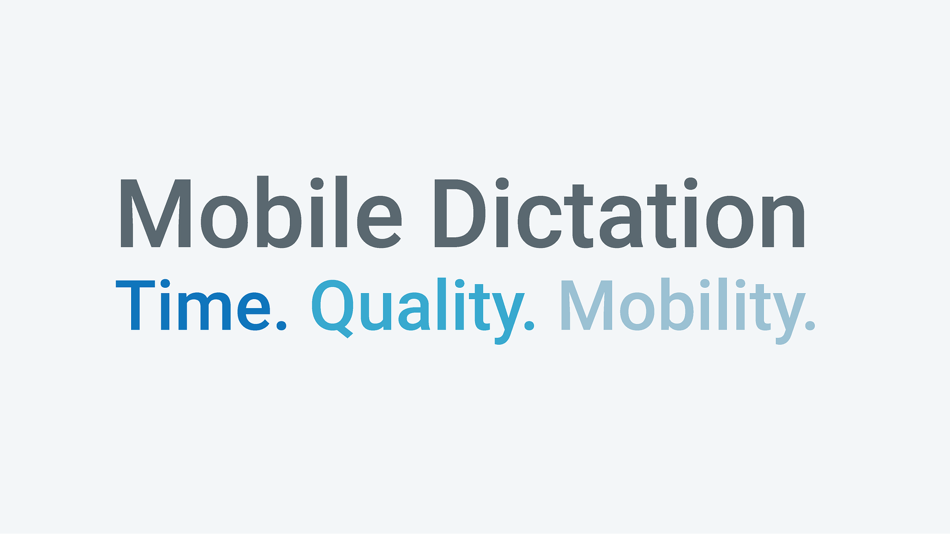Project MobiDic - Mobile Dictation